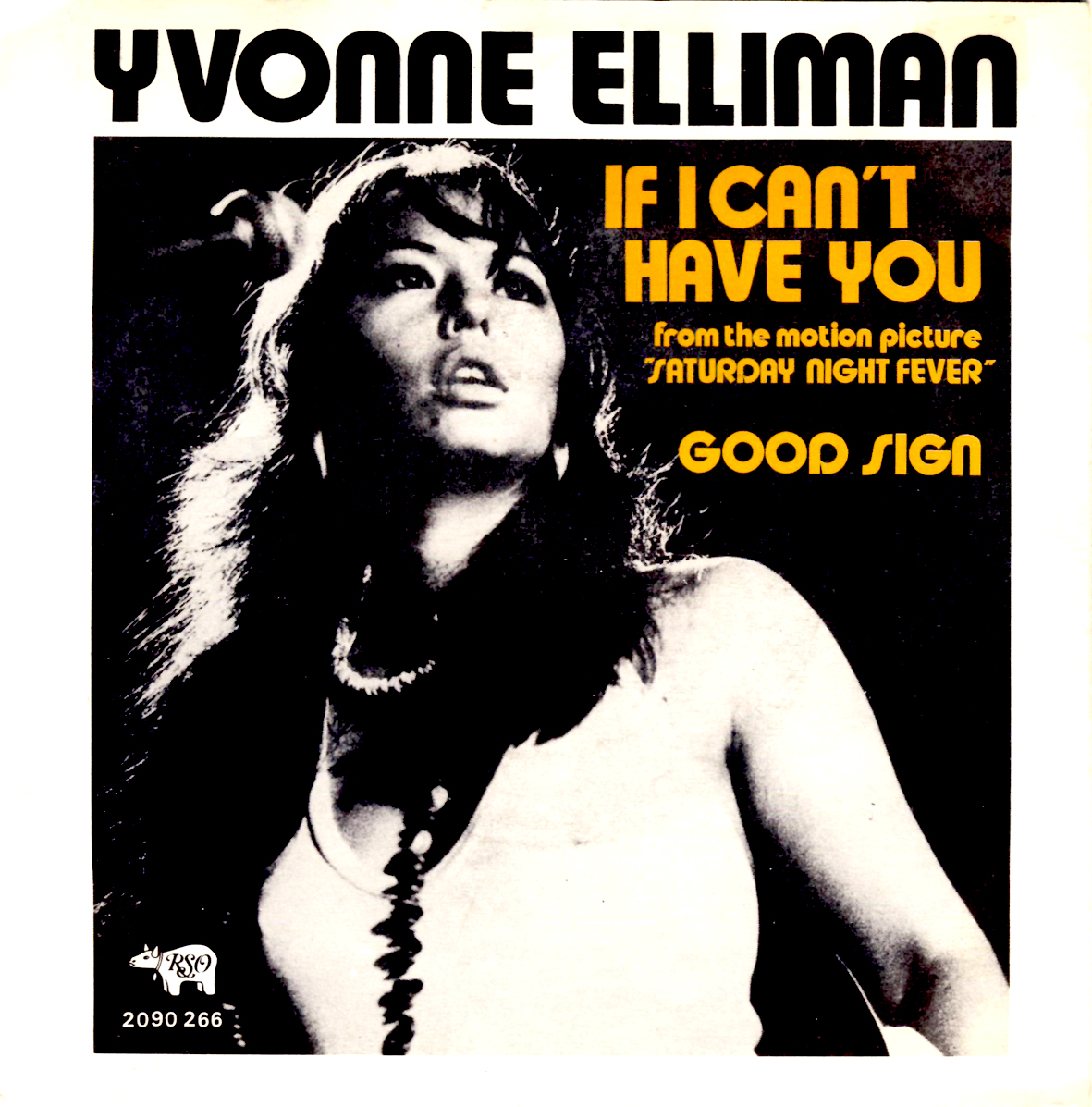 Yvonne Elliman - If I Can't Have You